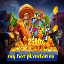 mg bet plataforma